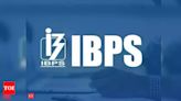 IBPS Clerk 2024 registration deadline extended to July 28, check direct link here - Times of India