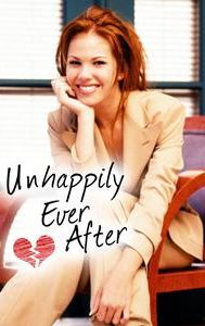 Unhappily Ever After