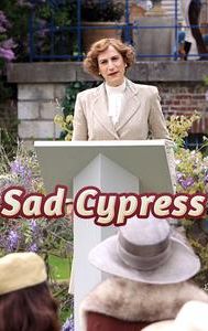 Sad Cypress