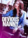 Devious Nanny