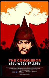 The Conqueror: Hollywood Fallout