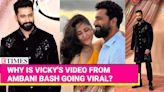 Vicky Kaushal Arrives Alone At Anant Ambani And Radhika Merchant's Sangeet; Paps Cutely Question: Where Is ...