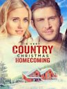 A Very Country Christmas: Homecoming