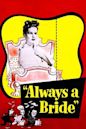 Always a Bride (1953 film)