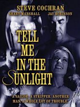 Tell Me in the Sunlight (1965) - Watch on Fandor or Streaming Online ...