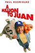 A Million to Juan