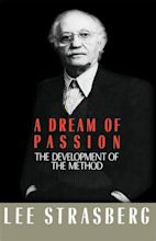 A Dream of Passion by Lee Strasberg | Hachette Book Group