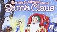 The Life & Adventures of Santa Claus - CBS Movie