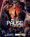 Pause with Sam Jay