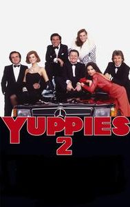 Yuppies 2