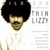 Wild One: The Very Best of Thin Lizzy