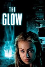 The Glow (2002) — The Movie Database (TMDb)