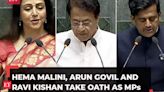 Hema Malini, Arun Govil and Ravi Kishan take oath as MPs in 18th Lok Sabha session, watch!