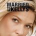 Married to the Kellys