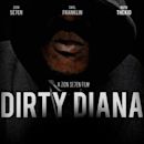 Dirty Diana: The Movie