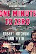 One Minute to Zero