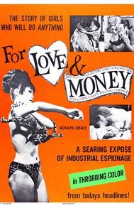 For Love and Money