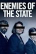 Enemies of the State