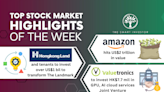 Top Stock Market Highlights of the Week: Amazon, Hongkong Land and Valuetronics