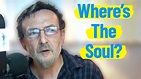 Where Is the Soul? - YouTube