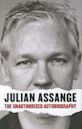 Julian Assange - The Unauthorised Autobiography