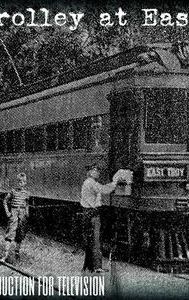 The Trolley at East Troy