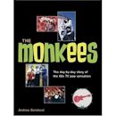 The Monkees: The Day-By-Day Story of the 60s TV Pop Sensation