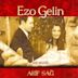 Ezo Gelin