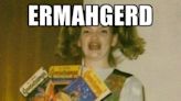 The Infamous Ermahgerd Girl Is All Grown Up And She's Gay!