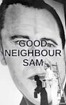 Good Neighbor Sam