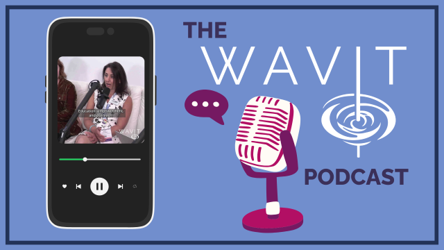WAVIT Podcast: An Empowerment Platform for Women's Voices in AV/IT