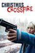 Christmas Crossfire