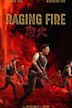 Raging Fire (film)