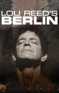 Berlin: Live at St. Ann's Warehouse