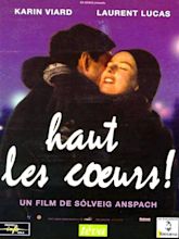 Haut les coeurs! - film 1998 - AlloCiné