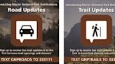 Glacier Natl. Park offering live text updates on roads, trails, & campground availability