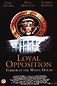 Loyal Opposition: Terror in the White House - Rick Springfield