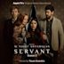 Servant: Season 3 [Apple TV+ Original Series Soundtrack]