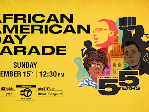 The 55th annual African American Day Parade in New York City: What to know