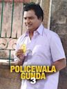 Policewala Gunda 3