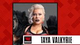 Taya Valkyrie On Her Future: Just Enjoy The Ride, I’m Here To Win