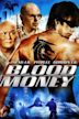 Blood Money