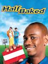 Half Baked