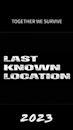 Last Known Location - IMDb
