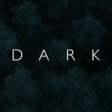 DARK