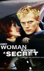 Every Woman Knows a Secret