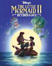 The Little Mermaid II: Return to the Sea