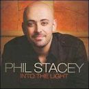 Into the Light (Phil Stacey album)