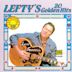 Lefty's 20 Golden Hits [Tee Vee]