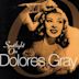 Spotlight on Dolores Gray